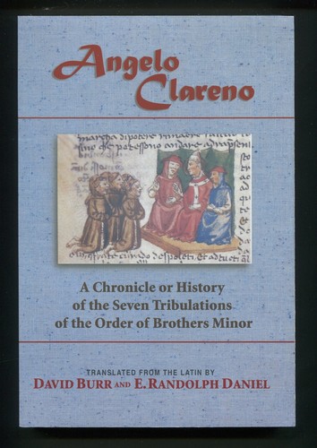 Angelo clareno chronicle or - chronicle,