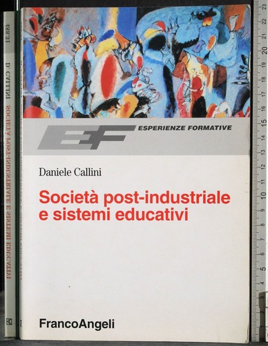 Società post industriale - post-industriale, e