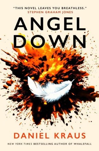 Daniel kraus angel down - daniel,