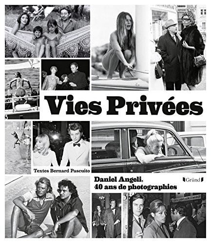 Vies privees daniel angeli - -,